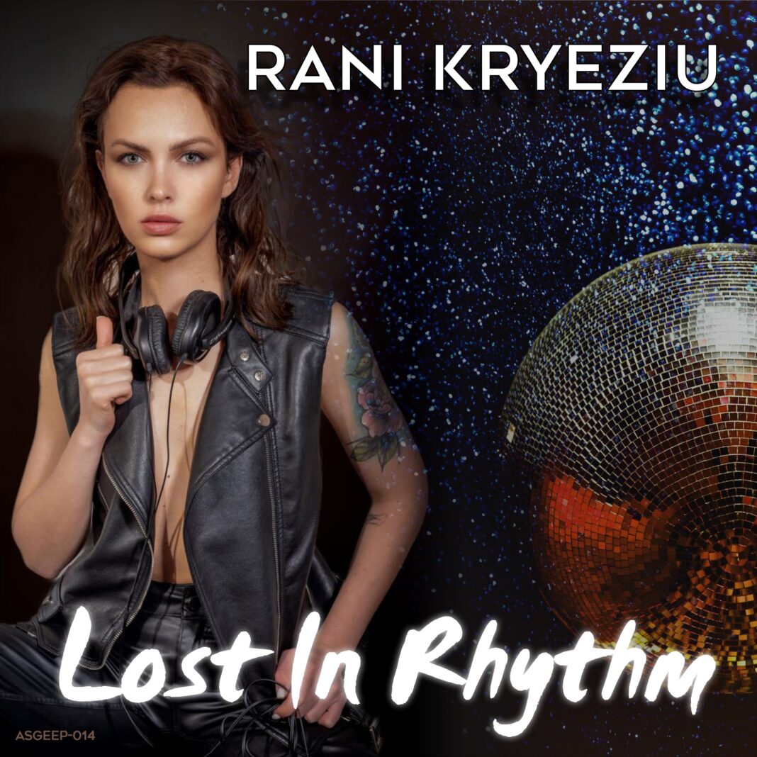 rani-kryeziu-lost-in-rhythm-loud-agent