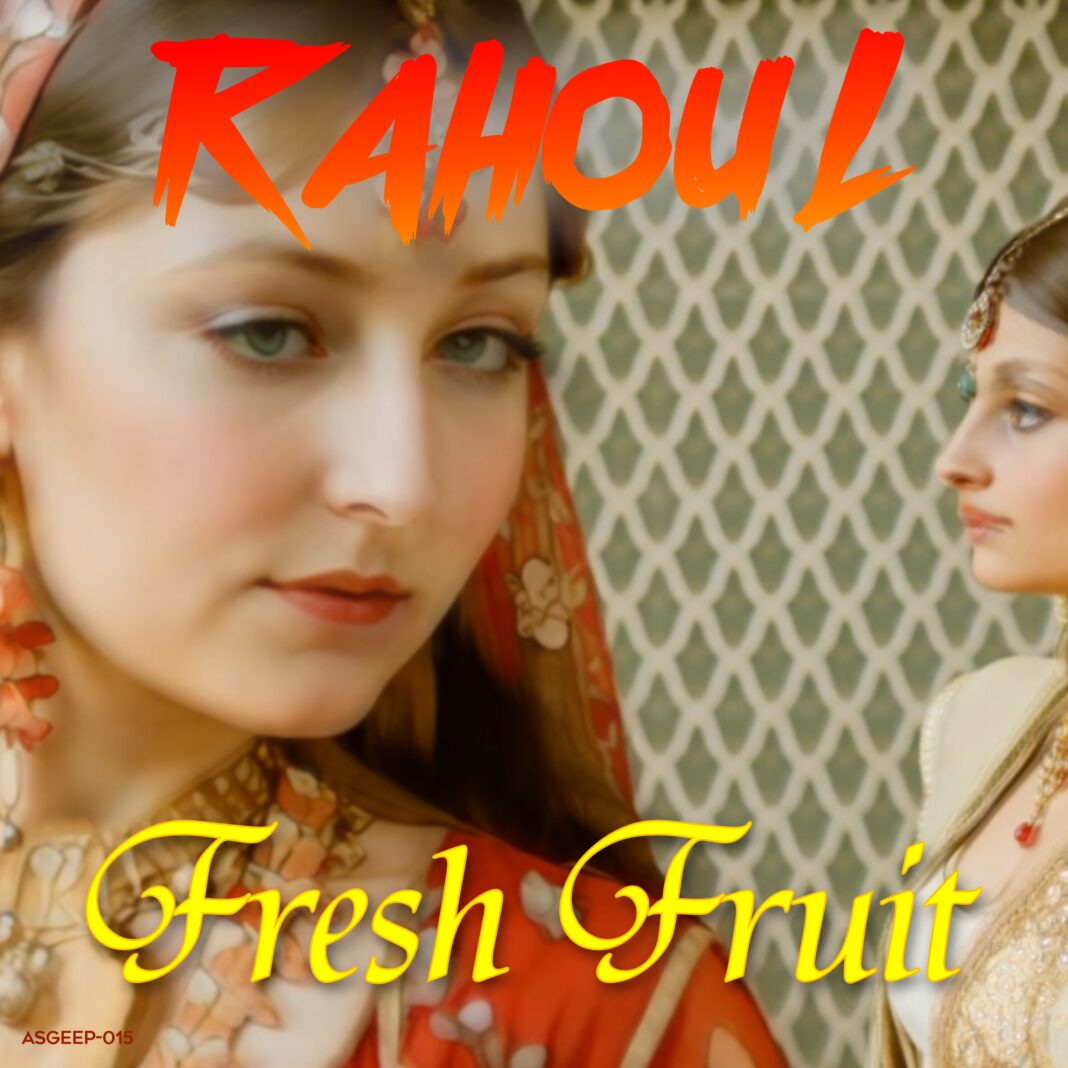 rahoul-fresh-fruit-loud-agent