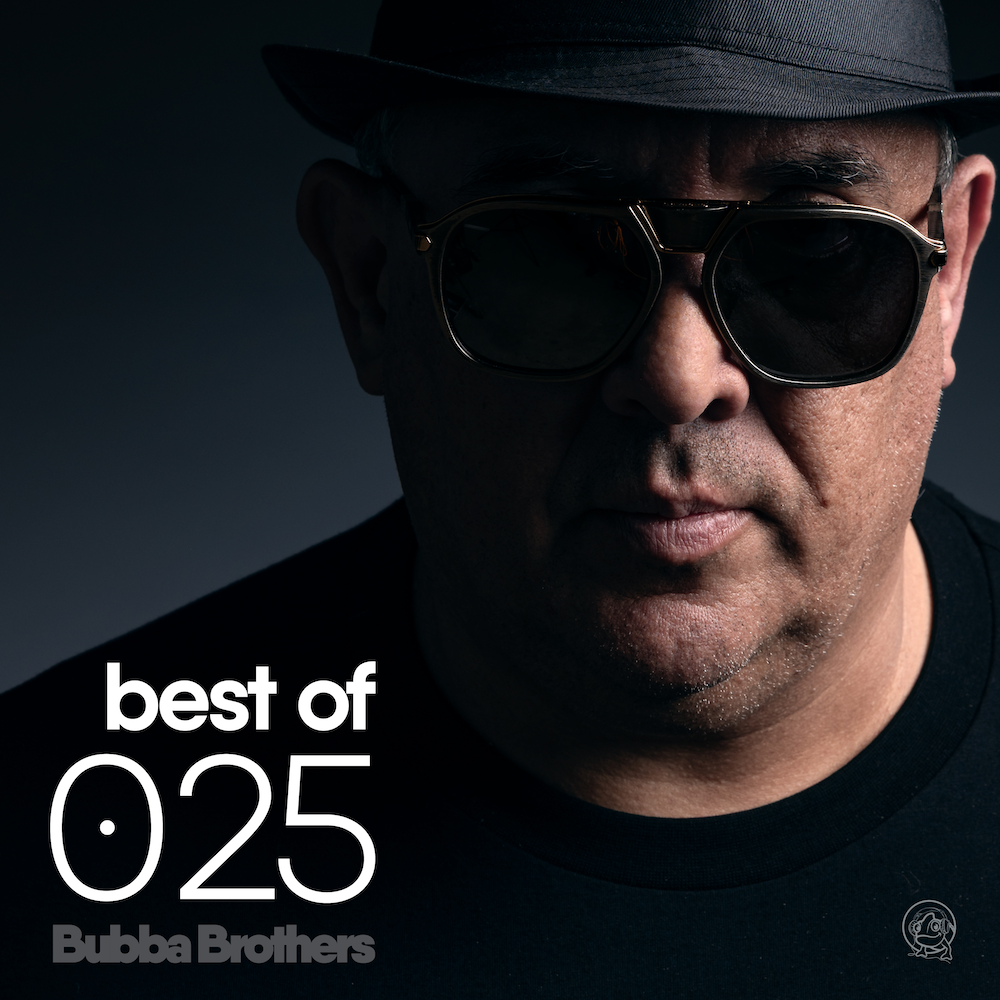 Bubba Brothers – Best Of 25: long-form club thinking and refined identity bubba-brothers-best-of-25-loud-agent
