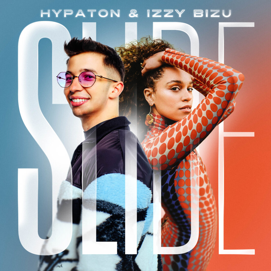 HYPATON & Izzy Bizu Deliver Fresh Summer Vibes on New Track ‘Slide’ – Out Now HYPATON & Izzy Bizu Deliver Fresh Summer Vibes on New Track ‘Slide’ – Out Now