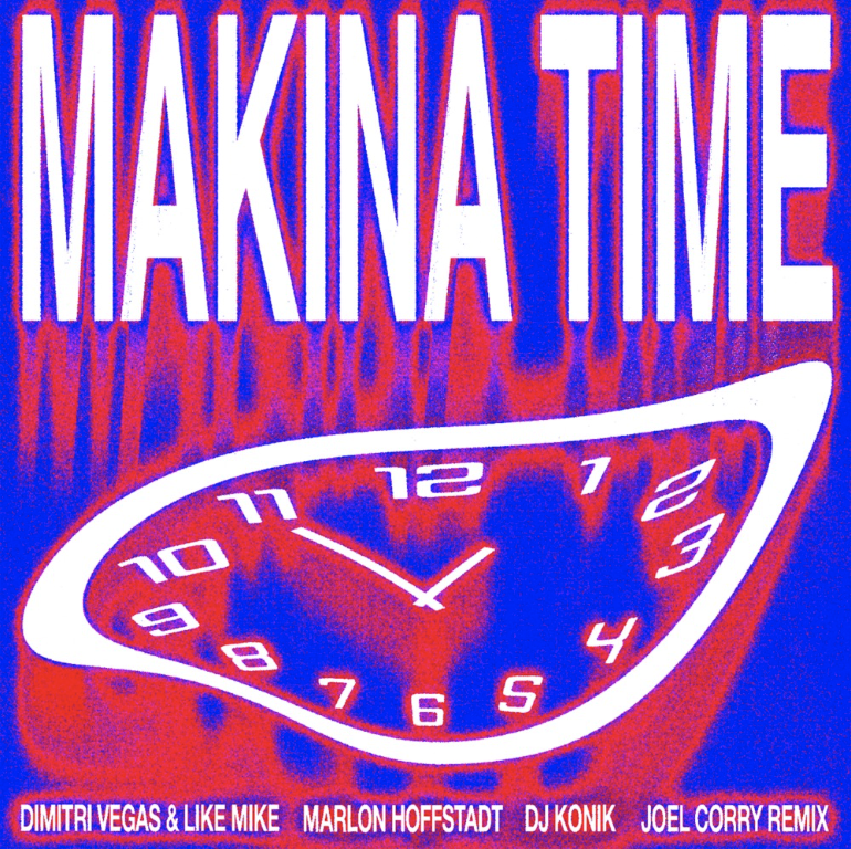 Joel Corry Remixes Dimitri Vegas & Like Mike, Marlon Hoffstadt & DJ Konikโs โMakina Timeโ – Out Now on Smash The House! Joel Corry Remixes Dimitri Vegas & Like Mike, Marlon Hoffstadt & DJ Konikโs โMakina Timeโ – Out Now on Smash The House!