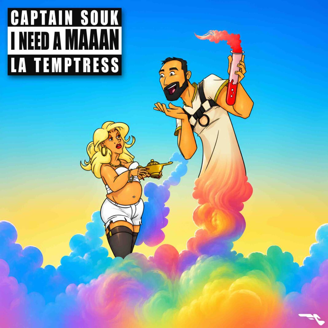 TRANCEGRESSIVE Releases Captain Souk & La Temptress’ “I Need a MAAAN” TRANCEGRESSIVE Releases Captain Souk & La Temptress’ “I Need a MAAAN”