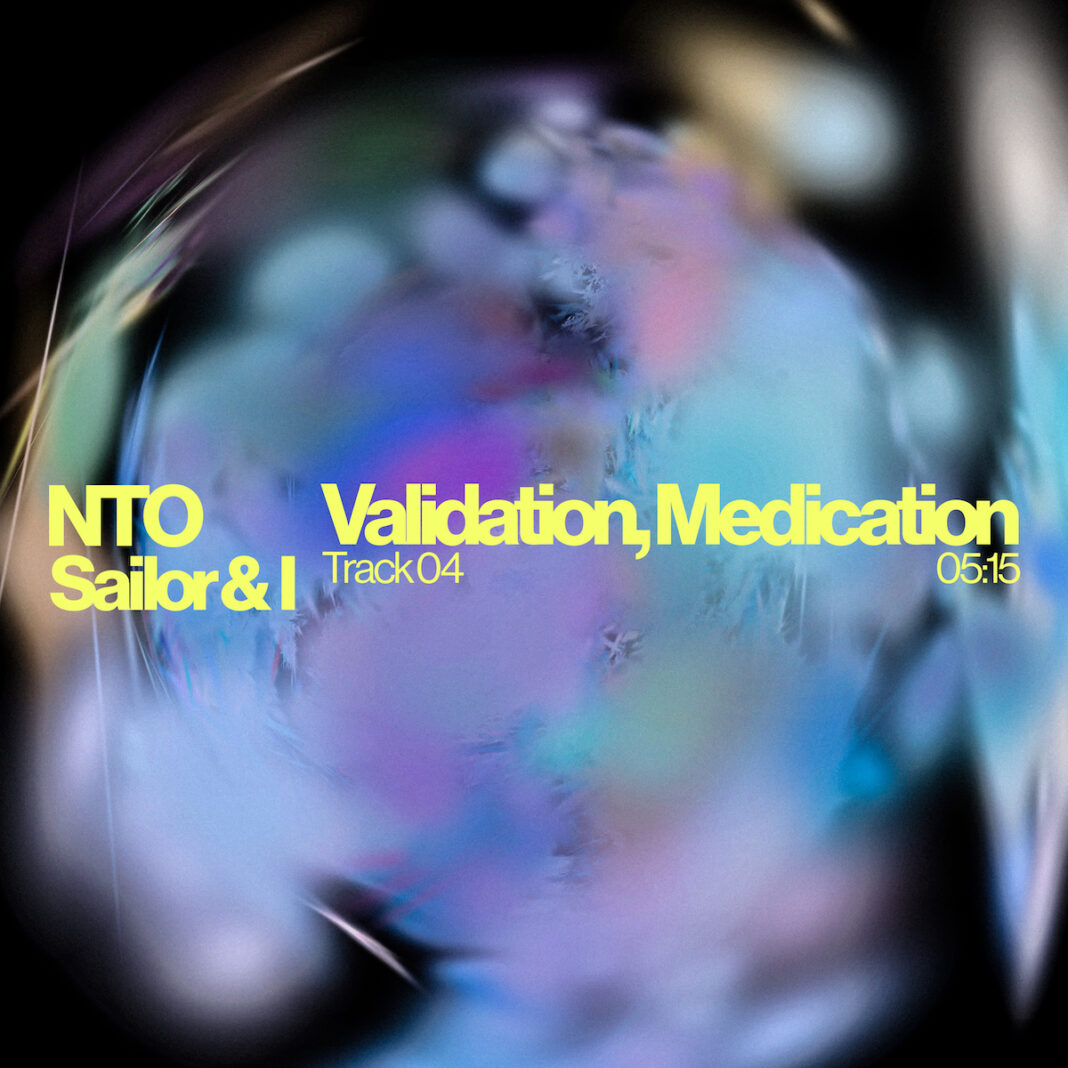 NTO & Sailor & I join on ‘Validation, Medication’, featurin as part of upcoming album ‘NAKED’ NTO & Sailor & I join on ‘Validation, Medication’, featurin as part of upcoming album ‘NAKED’